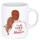 Mug of Expression - Always Love